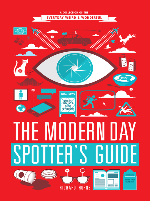Title details for The Modern Day Spotter's Guide by Richard Horne - Available